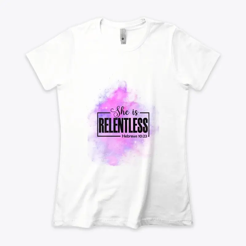 She Is Relentless - Color