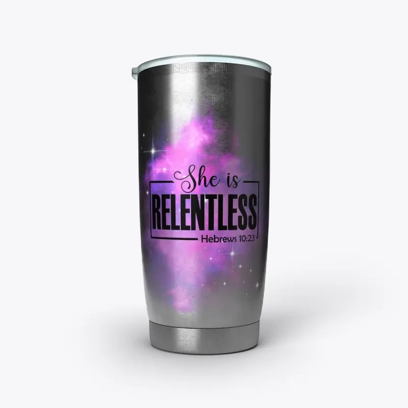 She Is Relentless - Color