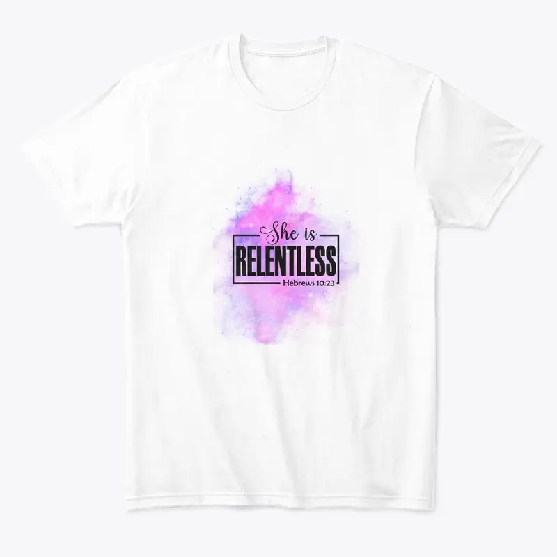 She Is Relentless - Color