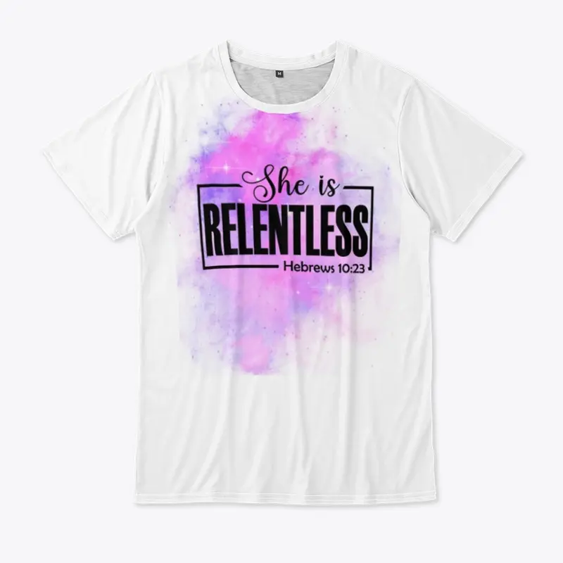 She Is Relentless - Color